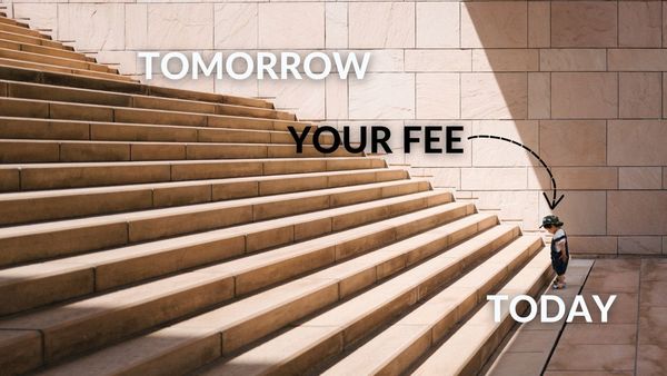When To Raise Your Fee: 5 Triggers (1 of 2)